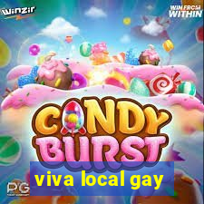 viva local gay